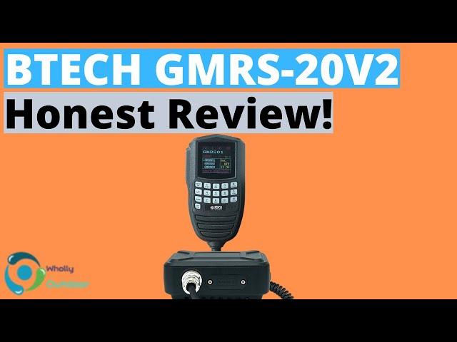 Best Value Mobile GMRS Radio! BTECH GMRS-20V2 Honest Review!