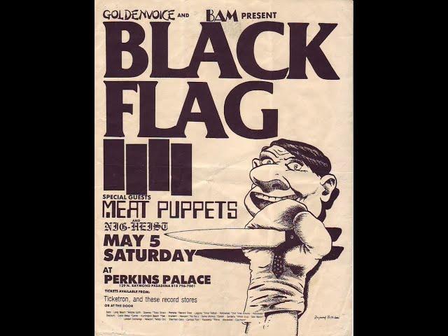 BLACK FLAG - 05.05.1984 PERKINS PALACE, PASADENA, CA (SBD AUDIO)