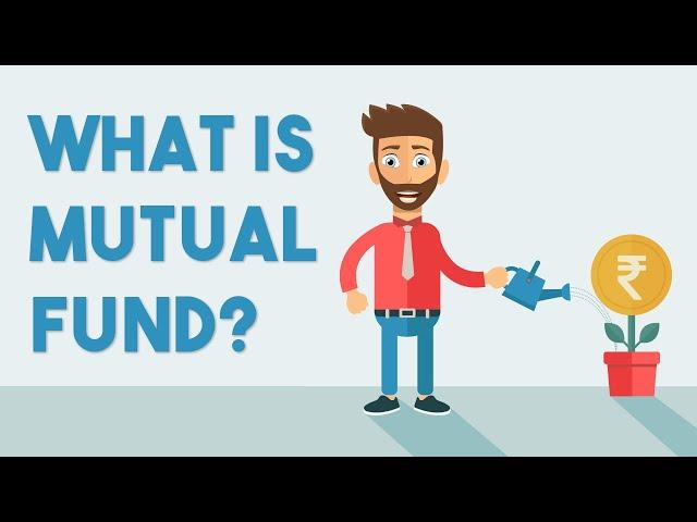 Mutual Fund – What is it? | A simple explanation