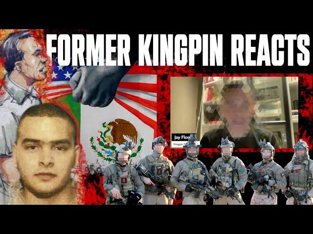 FORMER KING PIN REACTS | JAY FLORES | WILL THE U.S GO AFTER THE C***EL IN MEXICO