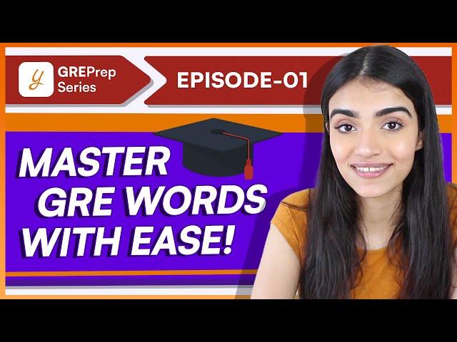 GRE Vocabulary | Master GRE Words | Expert Tips & Easy Solutions | GRE Prep Series | @YocketGREPrep