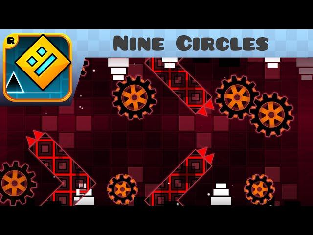 Geometry Dash - Nine Circles (Demon) - by Zobros (me)