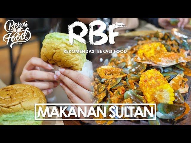 Rekomendasi Bekasi Food #11 : MAKANAN SULTAN | BEKASIFOOD