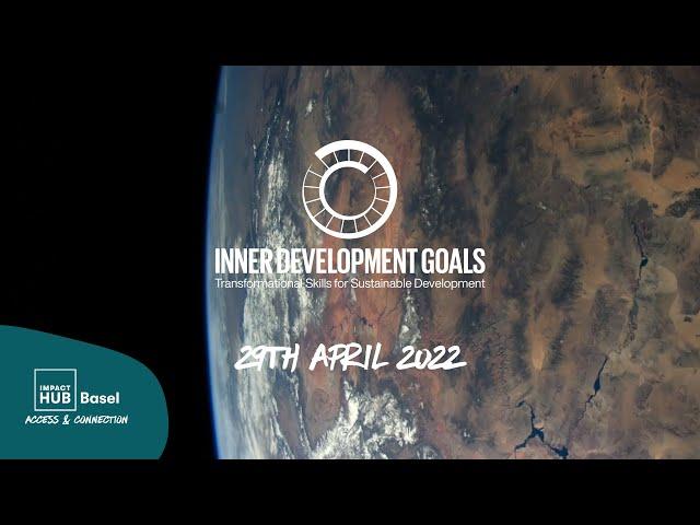 Inner development goals summit 2022 - Impact Hub Basel