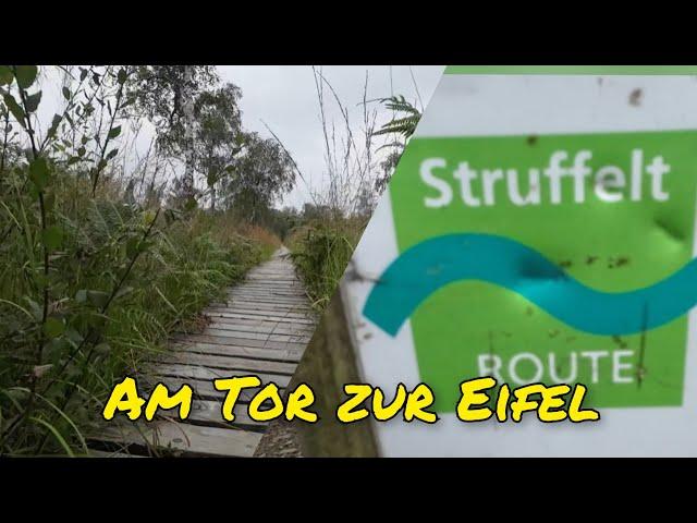 Am Tor zur Eifel,  die Struffelt Route