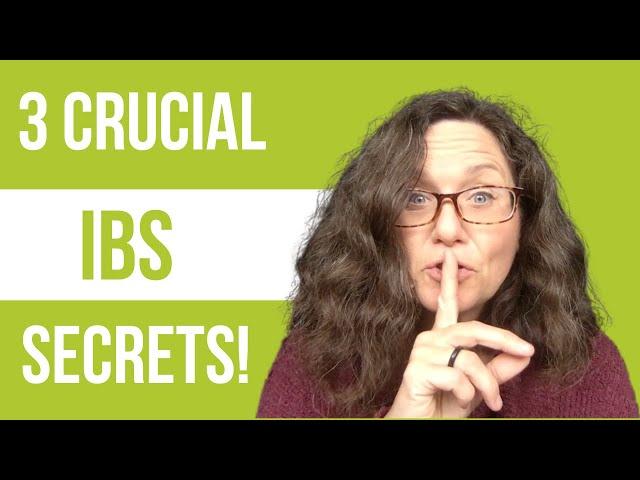 3 Secrets to Finding IBS Relief