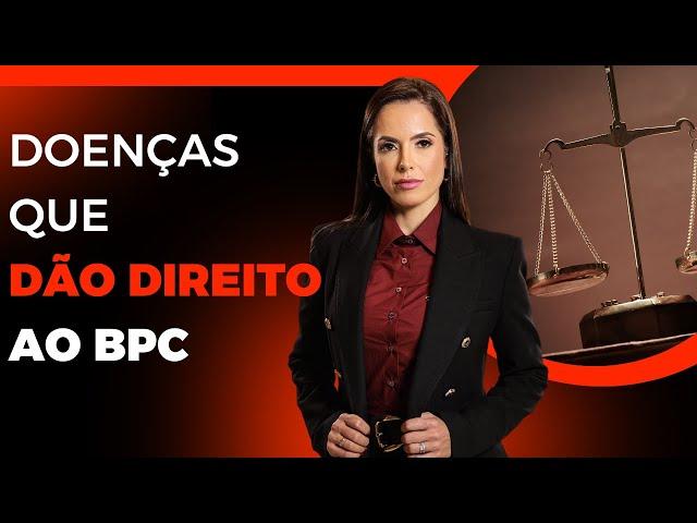 Conheça doenças que dão direito ao BPC/LOAS