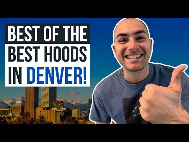 Best Neighborhoods In Denver Colorado in 2022