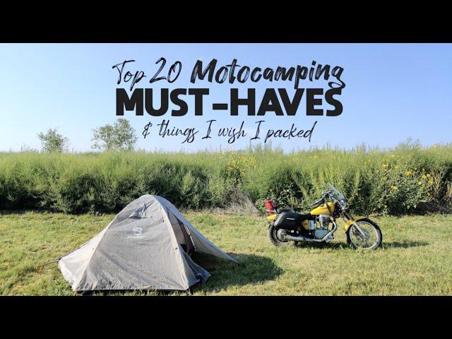 Top 20 Motocamping Must-Haves & Things I Wish I Packed