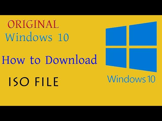 Windows 10 ISO File | Download from Official website | free