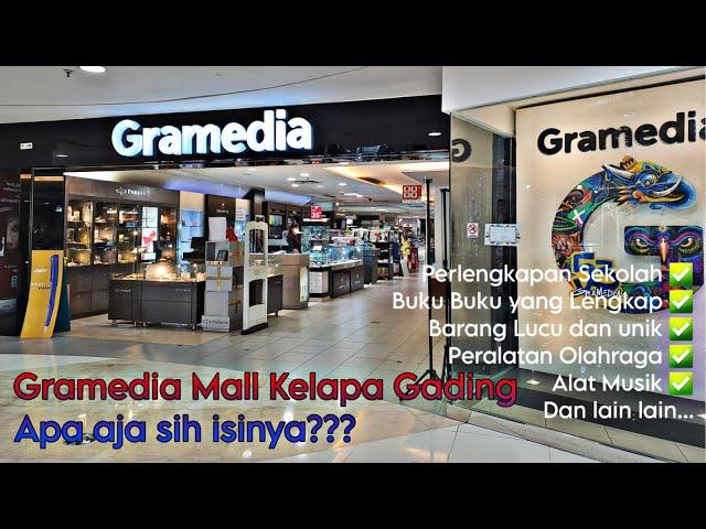 Gramedia Mall Kelapa Gading - Welcome!