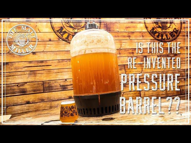 PRESSURE BARREL EVOLUTION | HOME BREWING WITH THE MALT MILLER