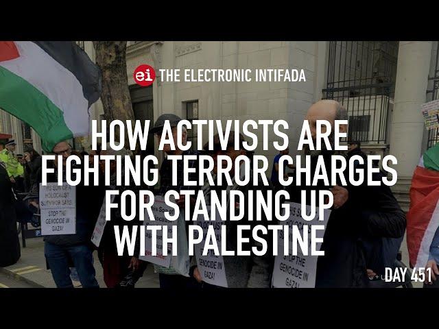 How activists are fighting terror charges for standing up with Palestine, with Tony Greenstein