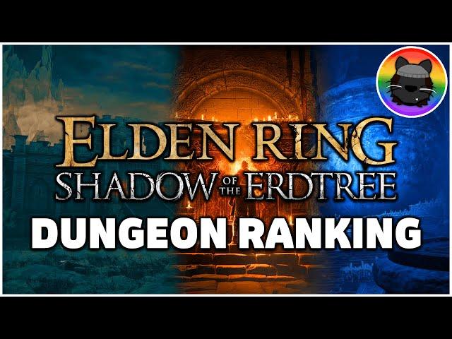 Ranking the Dungeons of Shadow of the Erdtree from WORST TO BEST!