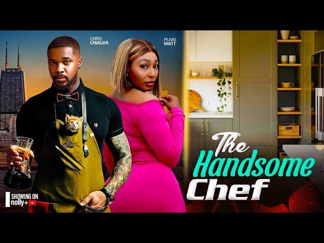 THE HANDSOME CHEF IN DISGUISE - PEARL WATT, CHISTIAN OCHIAGHA, BEN TOUITOU 2024 NIGERIAN MOVIES