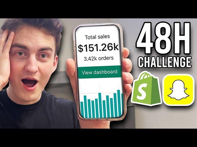 48H Shopify Dropshipping Challenge With Snapchat Ads