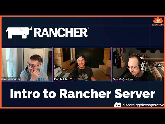 Rancher Server Overview - Simplify Your Multicluster Operations