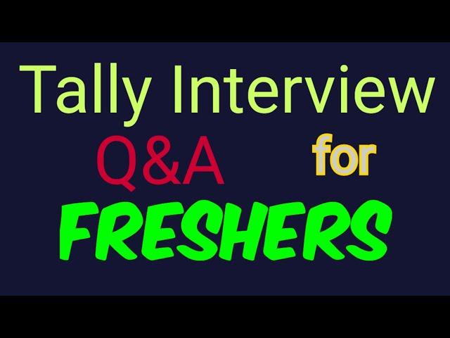 Tally Accounting Interview questions & answers for Freshers #upgradingway #interviewquestion #tally