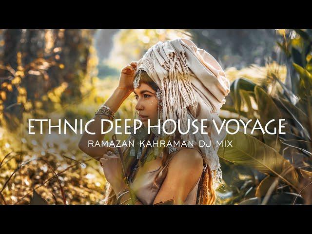 Ethnic Deep House Voyage | Ramazan Kahraman Dj Mix | Tibetania Records