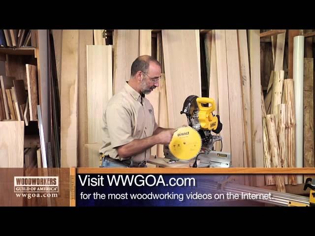 Woodworking Tips: Selecting a Blade for a Sliding Miter Saw