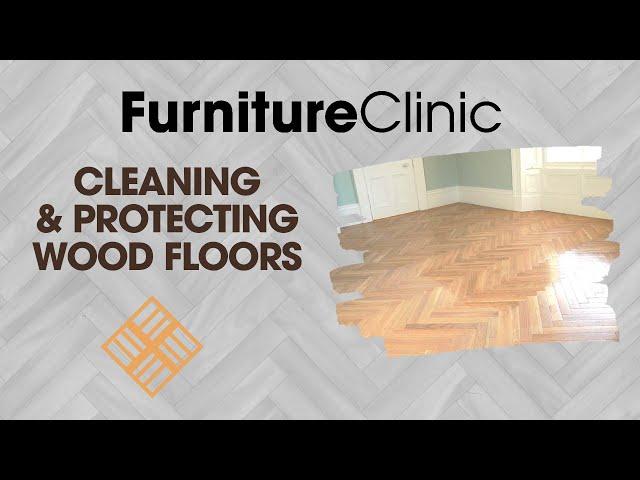 How to Clean And Protect A Oiled Wooden Floor