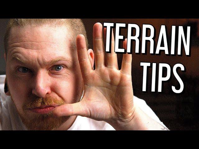 5 Terrain Tips NOOBS wish They knew