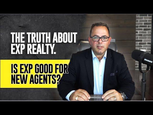 Exp Realty For New Agents? The Truth Behind Exp Realty.