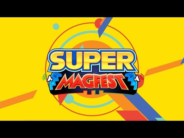 Super MAGFest 2025 - Reveal Trailer