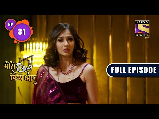 Saumya Receives A Gift | Mose Chhal Kiye Jaaye - Ep 31 | Full Episode | 21 March 2022