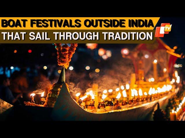 Kartik Purnima 2023: Traditional Boat Festivals Held Not Just In Odisha But Around The World