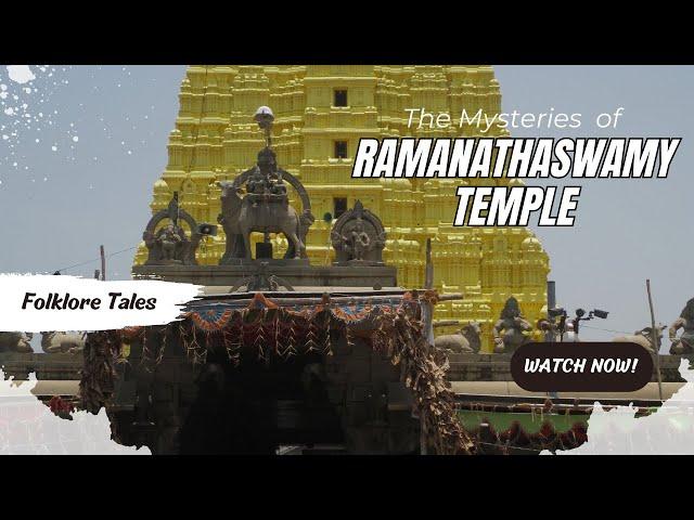 Exploring the Mysteries of Ramanathaswamy Temple: A Sacred Pilgrimage