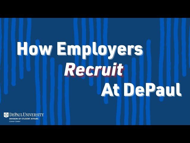How Employers Recruit at DePaul