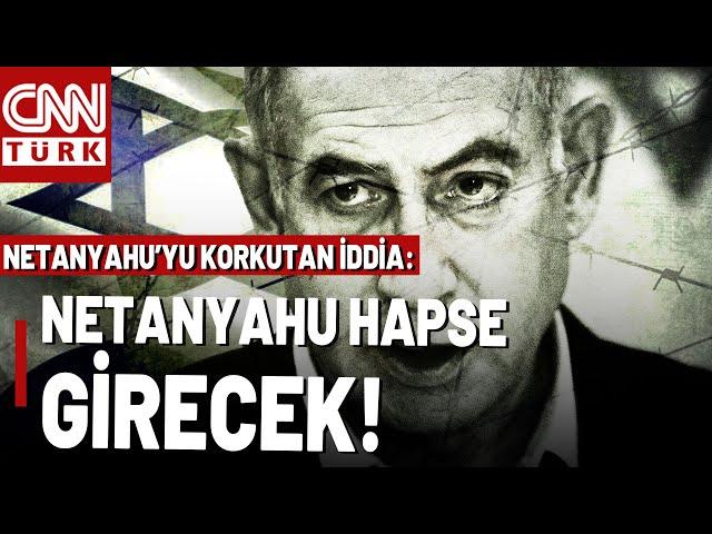 Netanyahu İçin KAÇINILMAZ SON! İsrail'den "Hapis" İddiası Geldi: Bunu Bildiği İçin Savaşı Uzatıyor!