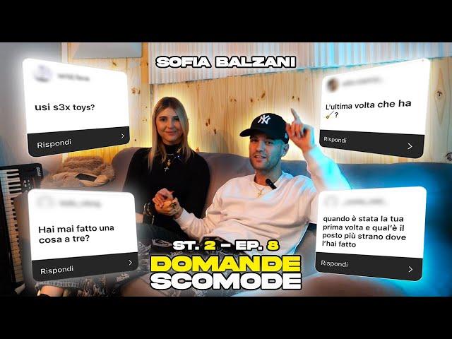 SOFIA BALZANI RISPONDE (molto) SINCERAMENTE ALLE VOSTRE DOMANDE SCOMODE!