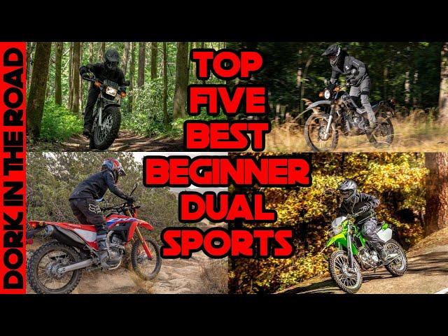 Top Five Dual Sport Motorcycles for Beginners (Updated for 2022)