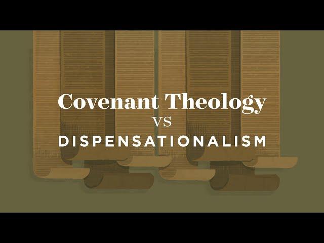 Evening Message: Covenant Theology vs Dispensationalism (01/30/2022)