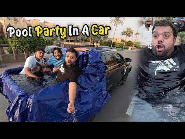 Pool Party In A Car  | Revo Dalay Ke Andar Swimming Pool Bana Diya 