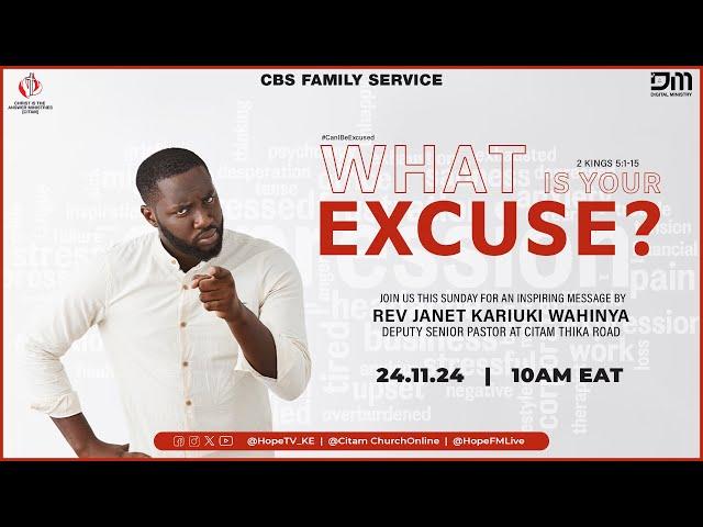 What Is Your Excuse? - An Inspiring Message By Rev. Janet Kariuki | CITAM Church Online