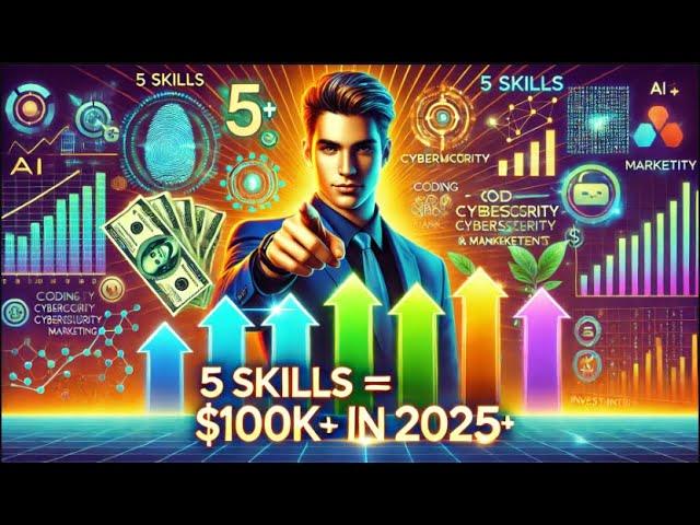 5 High-Income Skills You MUST Learn to Get Rich in 2025 | consequences & negative Points