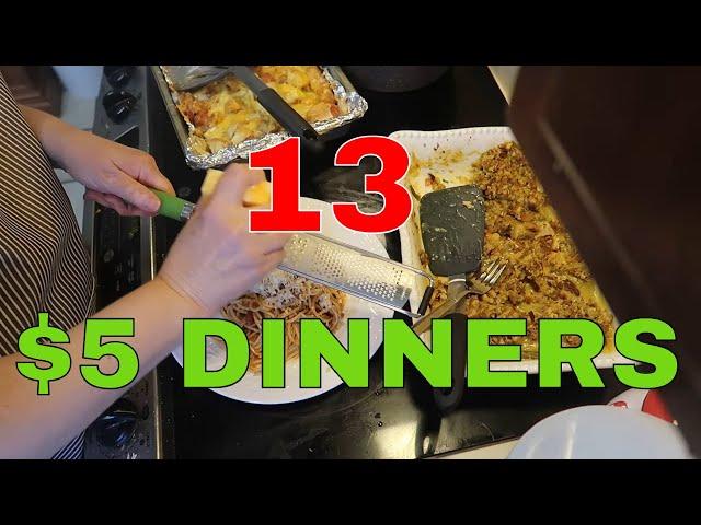 13 Dinners For $5 or Less