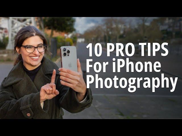 10 PRO TIPS For Incredible iPhone Photos