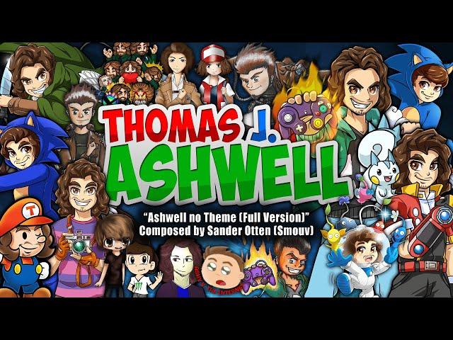 "Ashwell no Theme (Full Version)" by Smouv