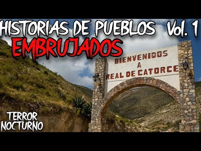 HISTORIAS de TERROR de PUEBLOS EMBRUJADOS Vol. 1 (MIEMBROS)