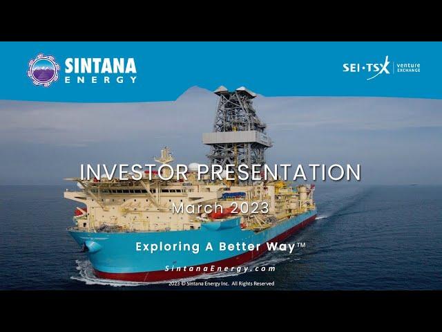 Sintana Energy, Inc. (OTCQB: SEUSF | TSXV: SEI): Virtual Investor Conferences