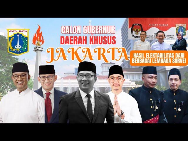 Calon Gubernur DKI Jakarta 2024 Dan Survei Kandidat Calon Gubernur DKI Jakarta