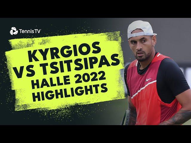 One Of A Kind Nick Kyrgios vs Stefanos Tsitsipas Encounter | Halle 2022 Extended Highlights 