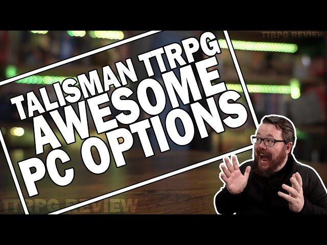 Talisman Adventures TTRPG - Character Builds and Options