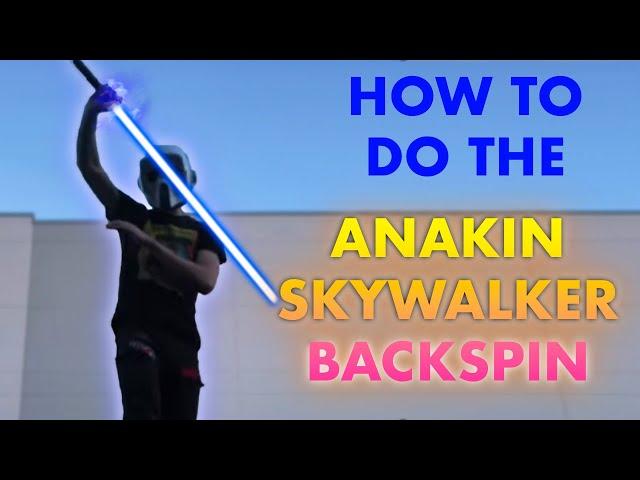 How to do the Anakin Skywalker Backspin LIGHTSABER TUTORIAL