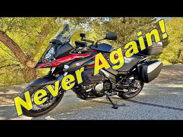 Never Again! Suzuki V-Strom 650