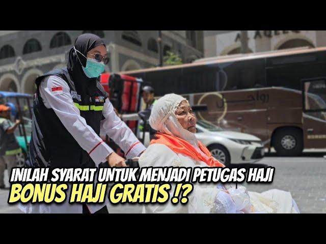 SYARAT UNTUK JADI PETUGAS HAJI SEPERTI INI